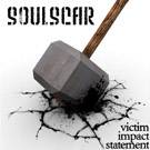 Soulscar : Victim Impact Statement